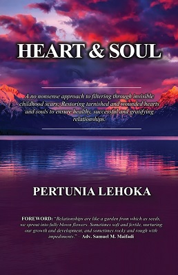 HEART & SOUL BY PERTUNIA LEHOKA